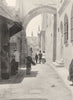 ISRAEL. The Ecce Homo Arch; Via Dolorosa, Jerusalem 1900 old antique print