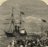 Garibaldi's arrival, Southampton on the Peninsular & Oriental steamer Ripon 1864