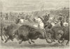 Wild West Great American exhibition: Cowboys hunting bison & Wapiti deer 1887