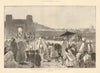 The Sultan of Morocco's return to Meknes from his pilgrimage to Muley Edris 1888