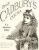 Drink Cadbury's Cocoa. It is absolutely pure. ADVERT. Food 1889 old print