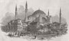 ISTANBUL. Hagia Sophia. The Mosque of St Sophia 1853 old antique print picture