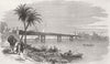 EGYPT. New Bridge Across the Nile, near Cairo 1873 old antique print picture