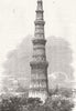 INDIA. Qutb Minar, nr Delhi 1857 old antique vintage print picture