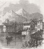 ITALY. HQ of Garibaldi, Salo, Lake Garda 1866 old antique print picture