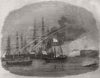 Royal Navy ships attacking Frederickshamn (Hamina). Finland 1855 old print