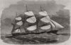 The Danish clipper ship, the 