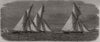 Thames yacht match: Prince of Wales Yacht Club: Race off East Tilbury 1864