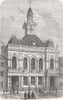 NOTTS. New Townhall, East Retford 1867 old antique vintage print picture