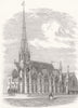 WARCS. Church of Messiah, Broad St, Birmingham 1862 old antique print picture