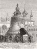 RUSSIA. Fete, Moscow. Czar Kolokol, big bell of 1874 old antique print picture