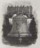 PHILADELPHIA. Old Liberty Bell 1882 antique vintage print picture