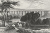 DENBIGHSHIRE. Pontcysyllte Aqueduct, Llangollen, Dee c1840 old antique print
