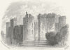 SUSSEX. Bodiam Castle, Dalyngrudge, Waller; Hastings 1860 old antique print