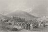 ISRAEL. Fair, Khan et Tujjar(Mount Tabor)-Bartlett 1847 old antique print
