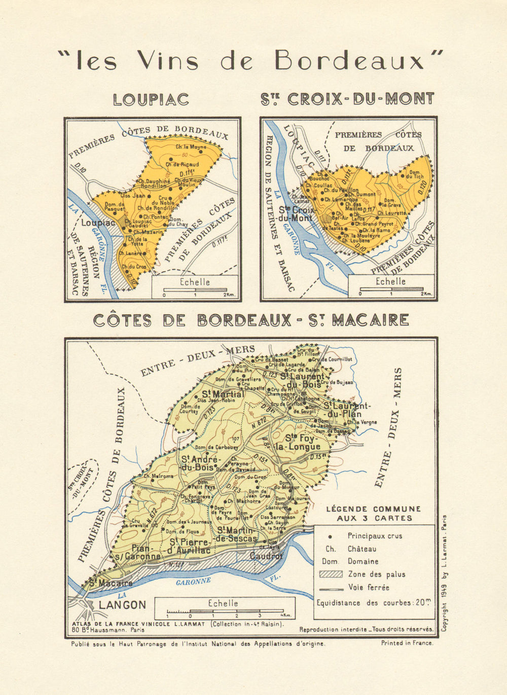 VINS WINE.Loupiac;Ste Croix Mont;Côtes de Bordeaux-St Macaire. Larmat 1949 map