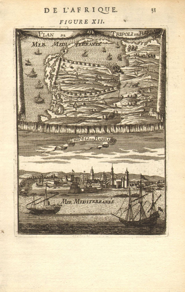 LIBYA. Plan & view of the town & port of Tripoli. Barbary. MALLET 1683 old map