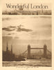 As the ships see London from the Pool. Tower Bridge. Title page 1926 old print