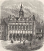 AISNE. Hotel de ville St-Quentin 1881 old antique vintage print picture