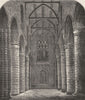 SCOTLAND. Dunfermline. Abbey Nave, looking west 1898 old antique print picture