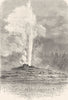 WYOMING. Old Faithful Geyser in action 1891 antique vintage print picture