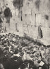 JERUSALEM. The Wailing Place of the Jews; Wailing wall 1900 old antique print