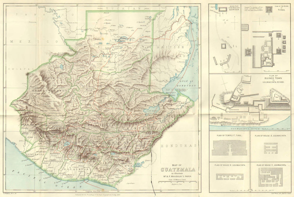 GUATEMALA MAP. & plan ruins Quirigua;Tikal; Usumacinta RGS map 1883 old