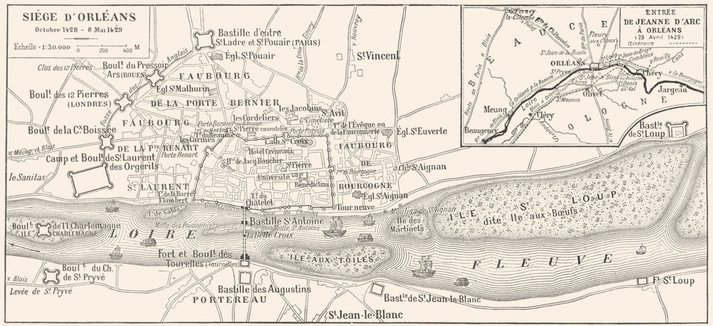 LOIRET. Siége D'orléans; Inset map of Entrée de Jeanne D'arc À Orléans 1900
