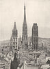 SEINE- MARITIME. Rouen. Flèche et tours de la Cathédrale 1900 old print