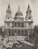 LONDON. The great Church built by Wren on the site of old St. Paul's 1926