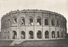 GARD. Nimes. Arênes. Extérieur 1895 old antique vintage print picture