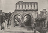 SAÔNE- ET- LOIRE. Autun. Porte D'Arroux 1895 old antique vintage print picture