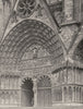 CHER. Bourges- Cathédrale. portail central 1905 old antique print picture