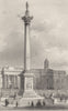 NELSON'S COLUMN. The Nelson column, Trafalgar Square. London. DUGDALE 1835