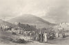 ISRAEL. Palestine. Mt Tabor. Fair Khân Tujjar. busy scene.  1847 old print