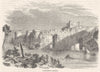 WALES. Chepstow Castle 1850 old antique vintage print picture