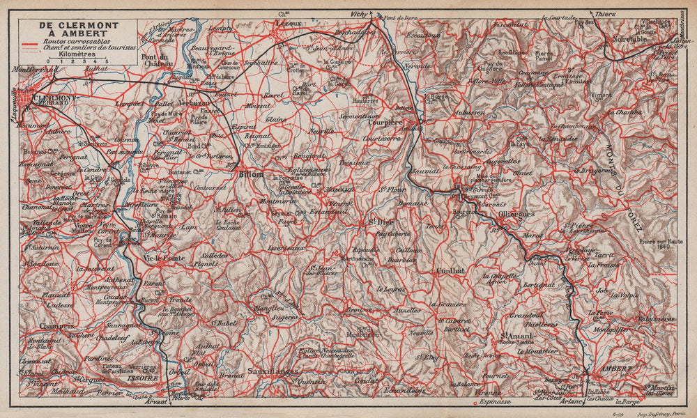 PARC LIVRADOIS-FOREZ. Clermont-Ferrand Billom Ambert Issoire. Auvergne 1909 map