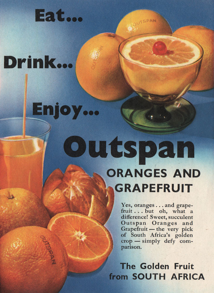 OUTSPAN ADVERT. Outspan Oranges & Grapefruit. South Africa. Fruit 1951 ...