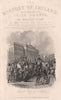 George the Fourth's visit to Ireland. TALLIS 1853 old antique print picture