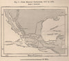 First Mexican exploration Itineraries, 1517 to 1550. Mexico 1885 old map
