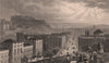 EDINBURGH. Edinburgh, from Calton Hill. SHEPHERD 1833 old antique print
