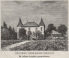 SAINT-ÉMILIONNAIS. SAINT-ÉMILION. Chateau Cros-Saint-Émilion. Loubat. SMALL 1908