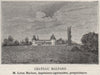 GUITRES. SAVIGNAC-SUR-L'ISLE, ST-MARTIN-DE-LAYE. Chateau Malfard. SMALL 1908
