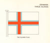 DENMARK FLAGS. Denmark Faroe Islands. The Island's Flag 1964 old vintage print