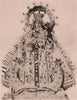 The Holy Statue of Our Lady of Copacabana. Inca Tito Yupanqui. Bolivia 1928