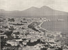 ITALY. Naples- The City, the Bay, and Vesuvius 1895 old antique print picture