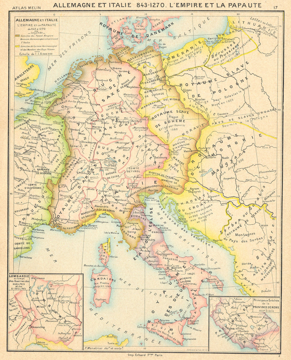 ALLEMAGNE. & Italie 843- 1270 L'Empire Papaute; maps Lombardie; de Rome 1900