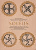SOLEILS TITLE PAGE. Gold leaf paint. Éditions Arts et Métiers Graphiques 1947