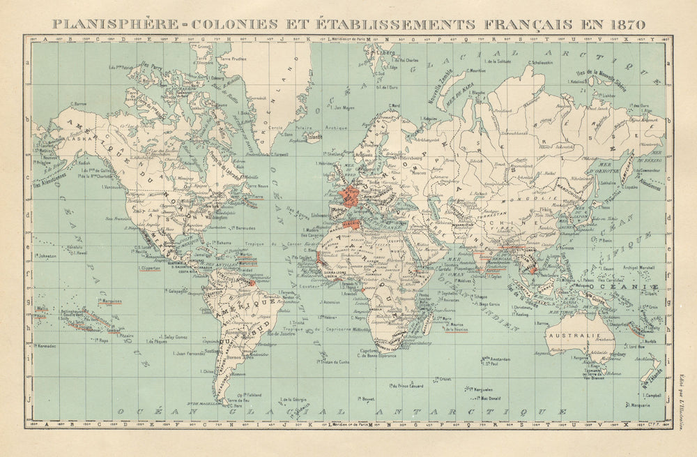 FRENCH COLONIES & établissements Français en 1870. Planisphere 1931 old map