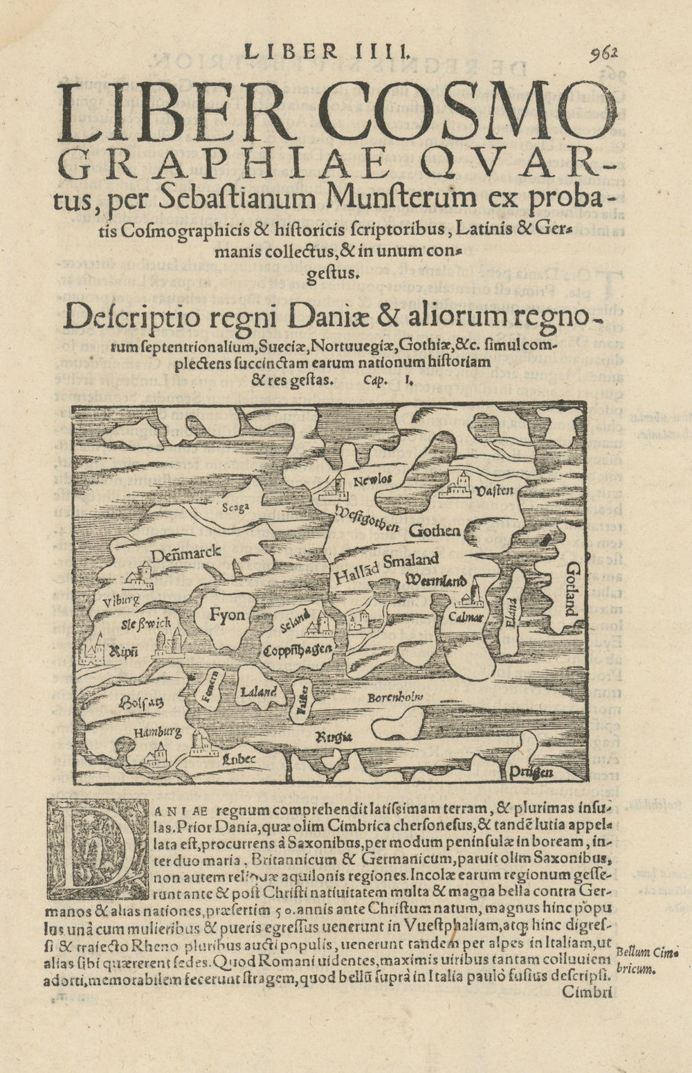 Descriptio regni Daniae &… Suecae, Gothiae. Denmark & Sweden. MÜNSTER 1572 map